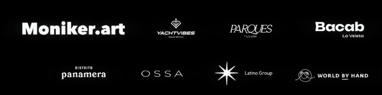 Con el apoyo de: Moniker.art, YachtVibes, Parques Tulum, Bacab La Veleta, Distrito Panamera, OSSA, Latino Group, World By Hand